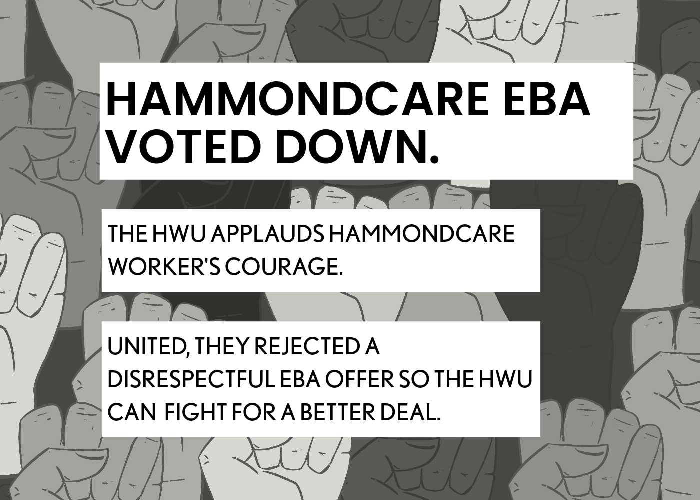 HWU MEMBERS’ WIN: HammondCare EBA defeated